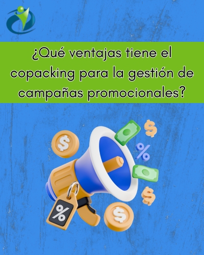 ¿Qué ventajas tiene el copacking para la gestión de campañas promocionales?